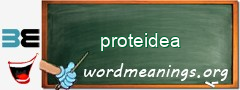 WordMeaning blackboard for proteidea